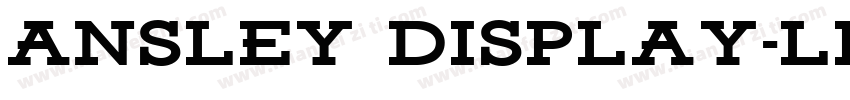 Ansley Display-Light字体转换